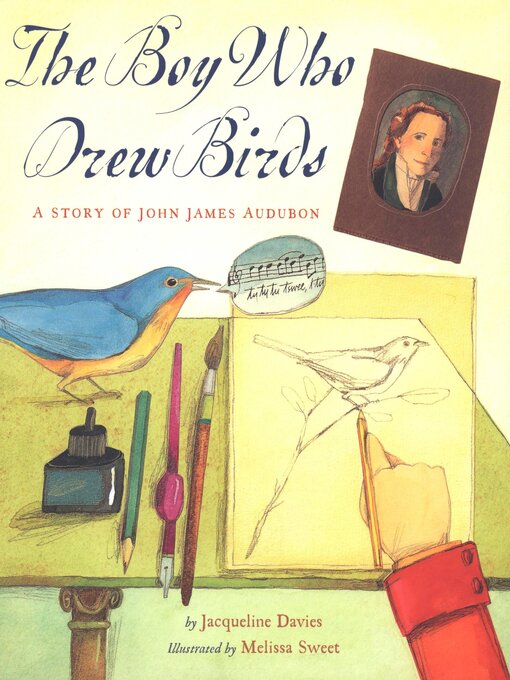 Title details for The Boy Who Drew Birds by Jacqueline Davies - Available